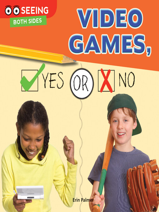 Title details for Video Games, Yes or No by Erin Palmer - Available